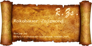 Rokobauer Zsigmond névjegykártya